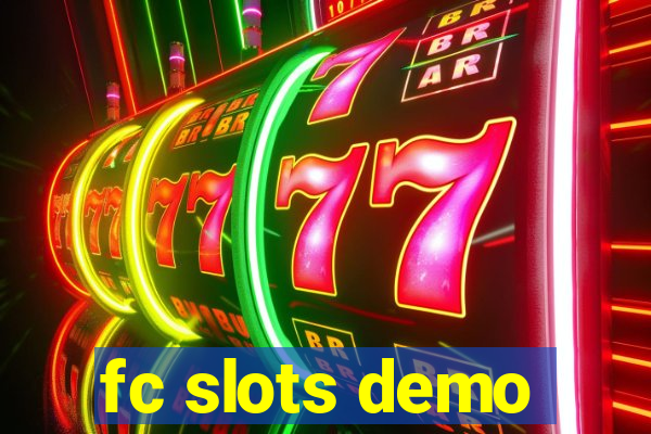 fc slots demo